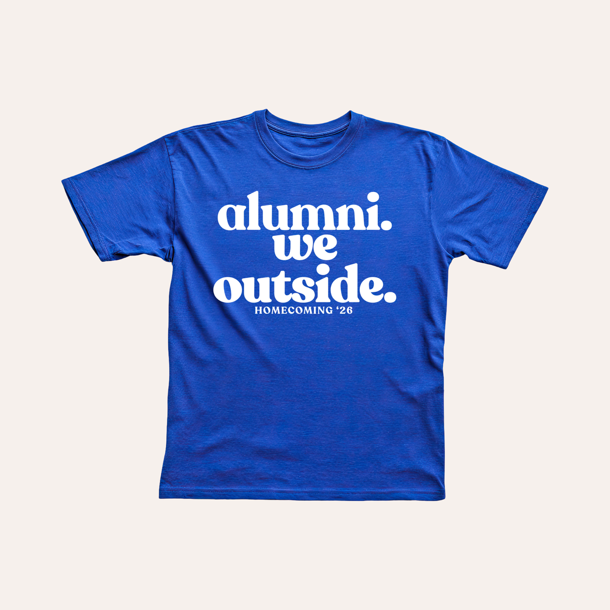 Royal Blue Homecoming ’26 Statement Tees
