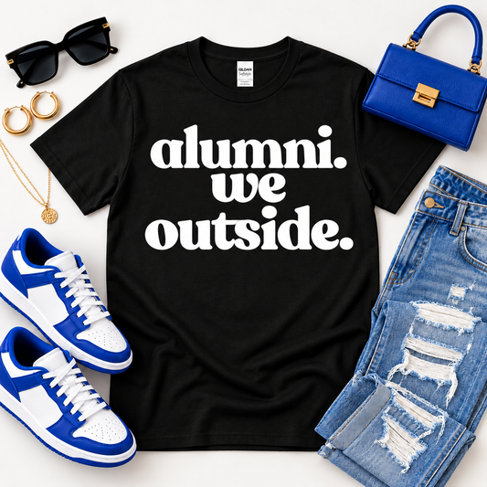Alumni We Outside Graphic T-Shirt