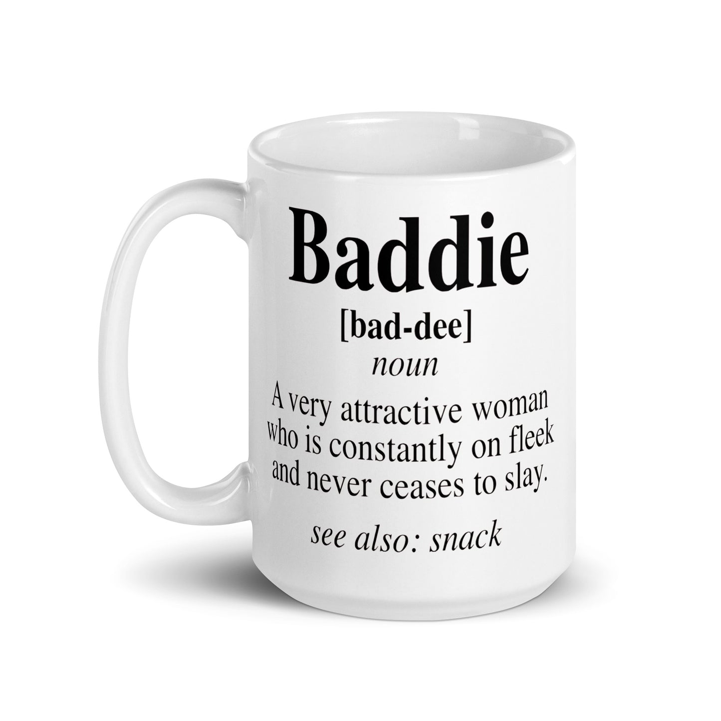 Baddie Mug