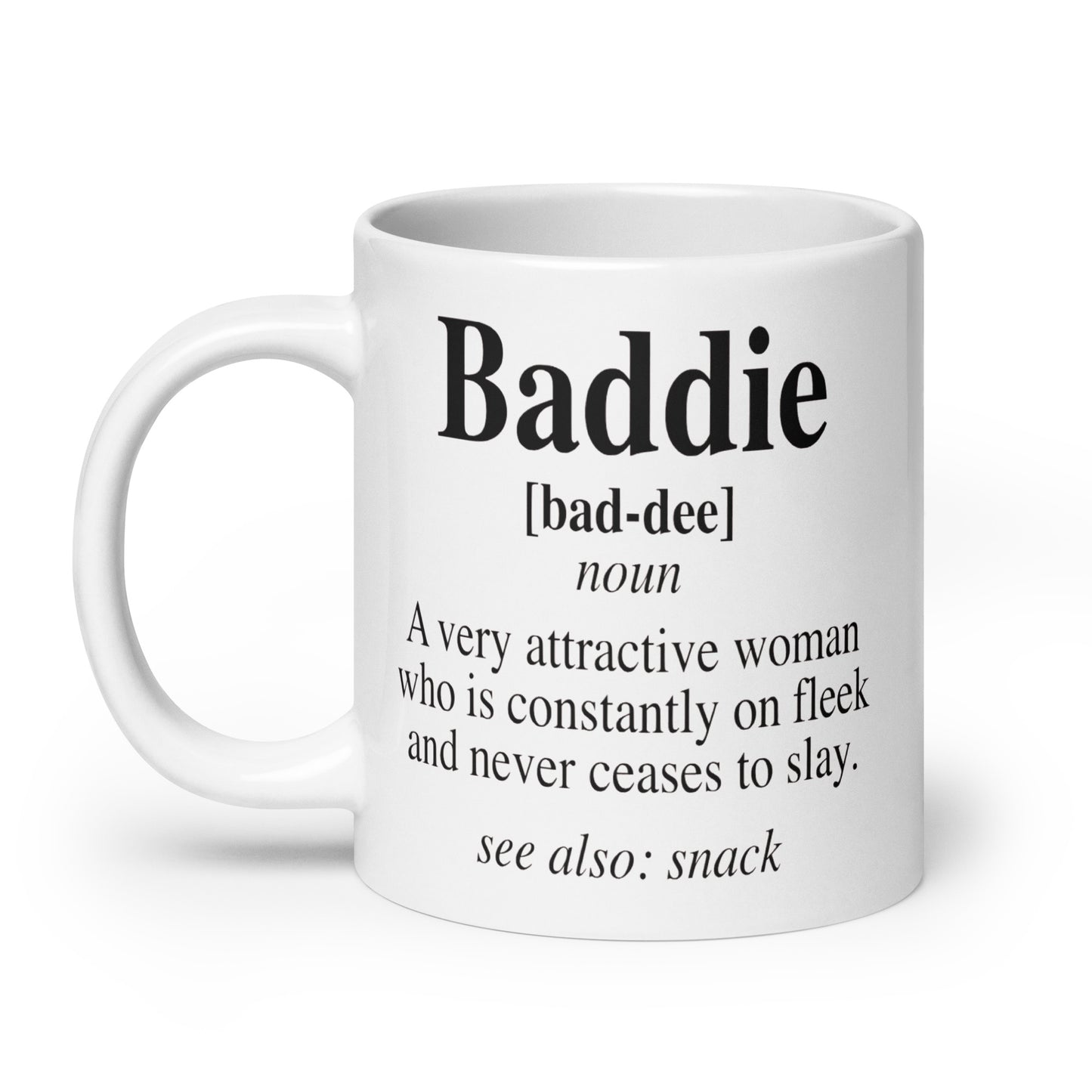 Baddie Mug